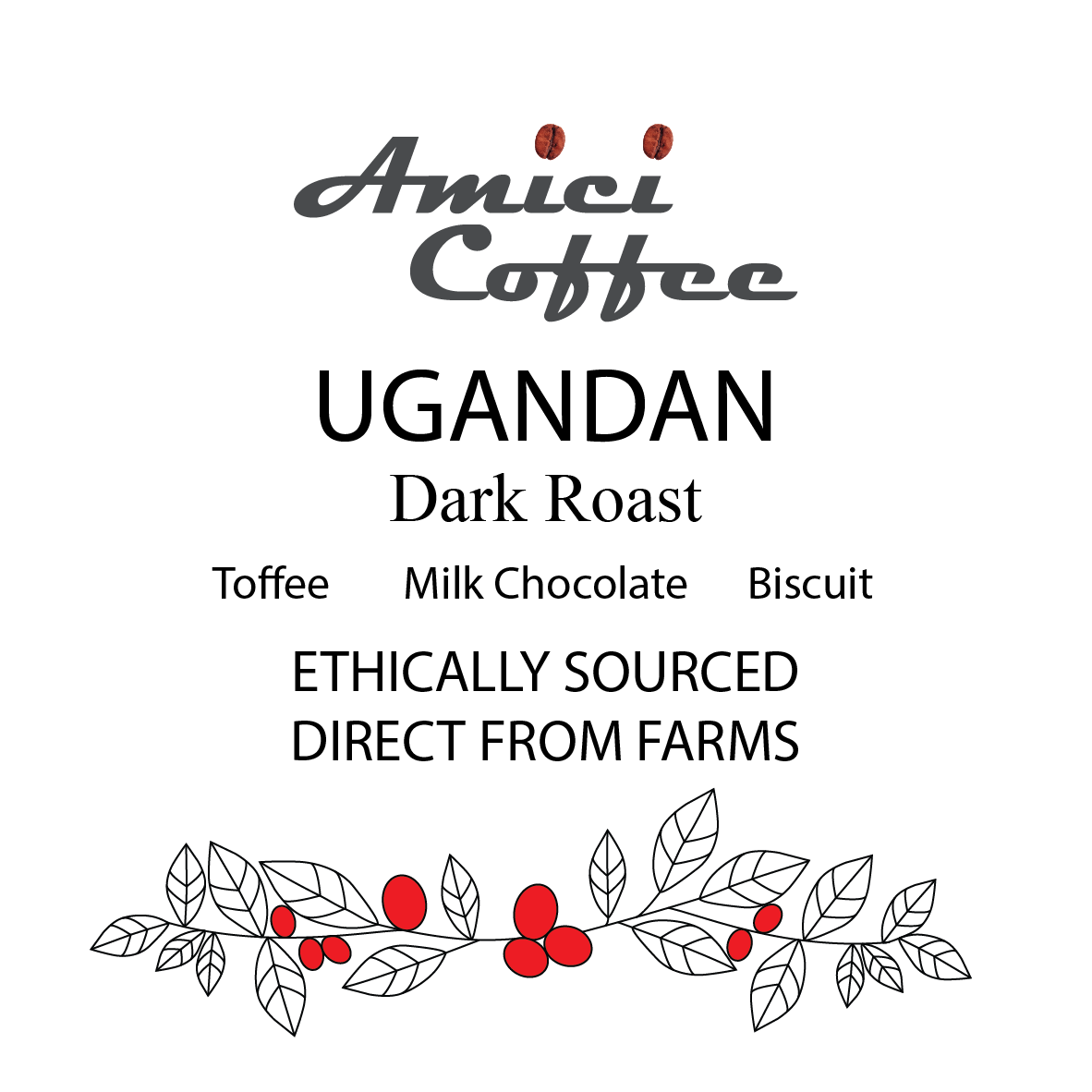 Ugandan Single Origin - Amici Coffee Store